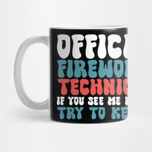 OFFICIAL FIREWORKS TECHNICIAN Mug